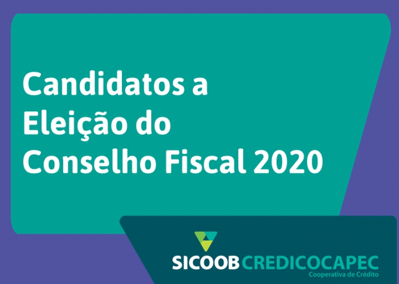 Confira os candidatos a Conselho Fiscal do Sicoob Credicocapec