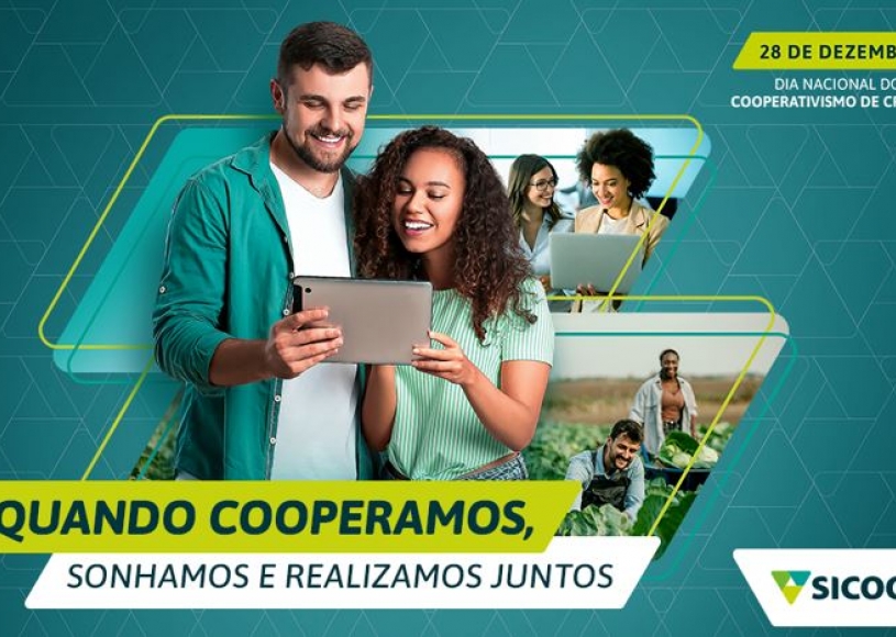 Dia Nacional do Cooperativismo de Crédito: Sicoob, força que impulsiona o Brasil