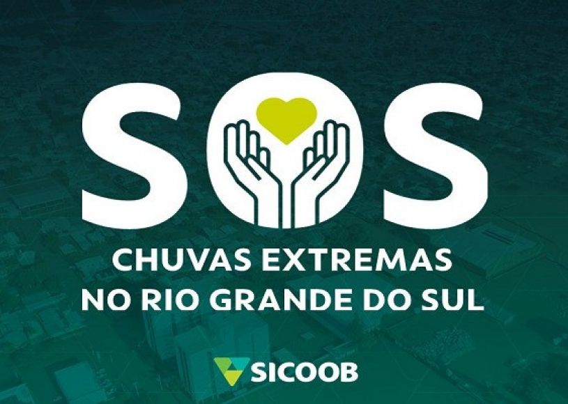 Sicoob destina mais de R$ 15 milhões para vítimas das enchentes no Rio Grande do Sul